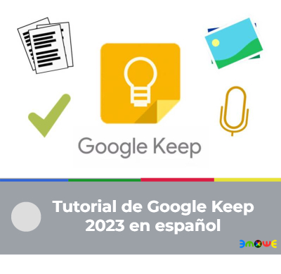 Tutorial de Google Keep en español